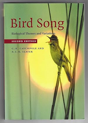 Image du vendeur pour Bird Song. Biological Themes and Variations. mis en vente par The Old Station Pottery and Bookshop