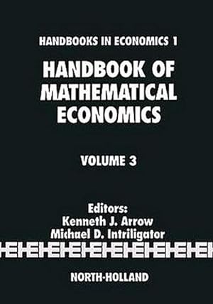 Image du vendeur pour Handbook of Mathematical Economics mis en vente par AHA-BUCH GmbH