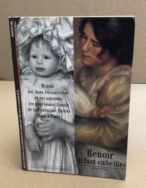 RENOIR: IL FAUT EMBELLIR"