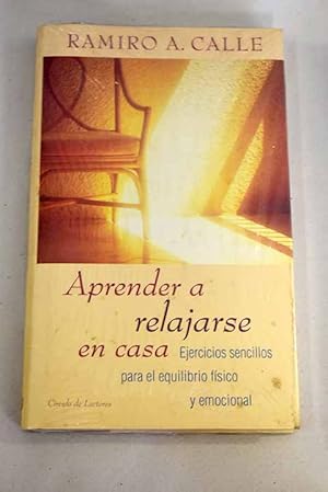 Immagine del venditore per Aprender a relajarse en casa venduto da Alcan Libros