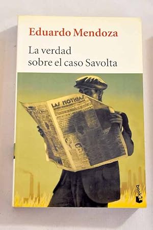 Imagen del vendedor de La verdad sobre el caso Savolta a la venta por Alcan Libros