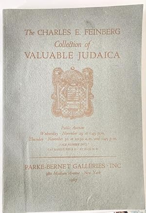 The Charles E. Feinberg Collection of Valuable Judaica. Auction catalogue Parke-Bernet Galleries ...