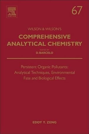 Immagine del venditore per Persistent Organic Pollutants (POPs): Analytical Techniques, Environmental Fate and Biological Effects venduto da AHA-BUCH GmbH