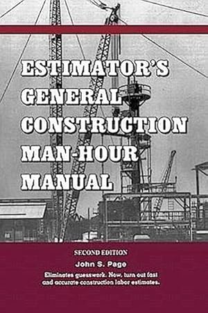 Imagen del vendedor de Estimator's General Construction Manhour Manual a la venta por AHA-BUCH GmbH