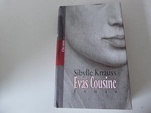 Bild des Verkufers fr Evas Cousine. Roman. Hardcover mit Schutzumschlag zum Verkauf von Deichkieker Bcherkiste