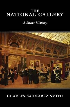 Seller image for The National Gallery: A Short History for sale by WeBuyBooks