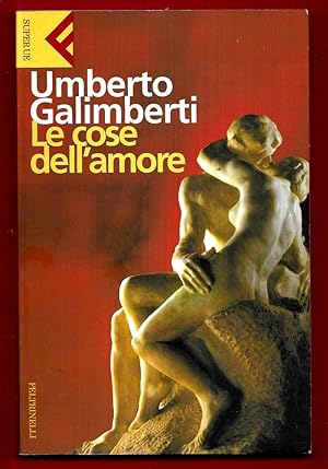 Seller image for Le cose dell'amore for sale by Libreria Oltre il Catalogo