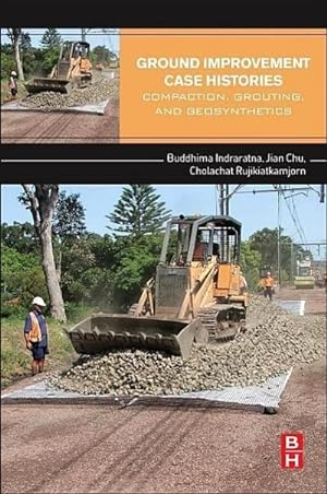 Seller image for Ground Improvement Case Histories : Compaction, Grouting and Geosynthetics for sale by AHA-BUCH GmbH