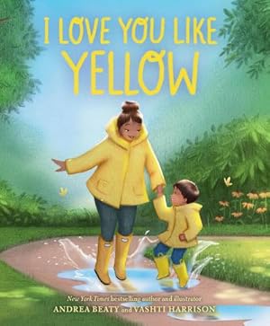 Bild des Verkufers fr I Love You Like Yellow zum Verkauf von BuchWeltWeit Ludwig Meier e.K.