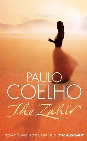 Immagine del venditore per The Zahir: A Novel of Love, Longing and Obsession venduto da WeBuyBooks 2
