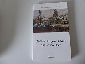 Seller image for Weihnachtsgeschichten aus Ostpreuen. TB for sale by Deichkieker Bcherkiste