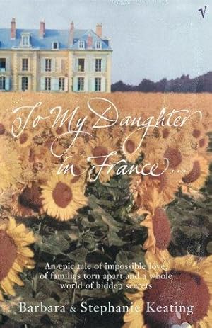 Seller image for To My Daughter In France for sale by WeBuyBooks