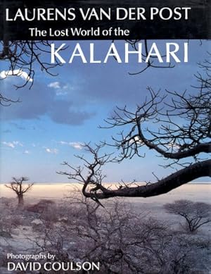Image du vendeur pour The Lost World of the Kalahari mis en vente par WeBuyBooks