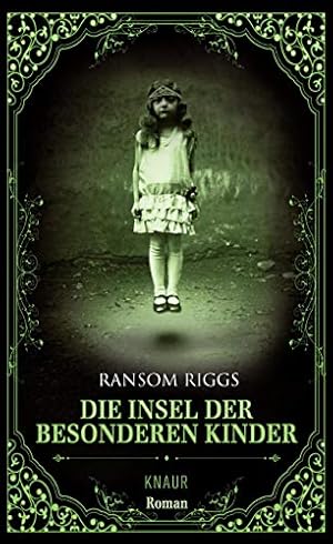 Imagen del vendedor de Die Insel der besonderen Kinder: Roman a la venta por Preiswerterlesen1 Buchhaus Hesse