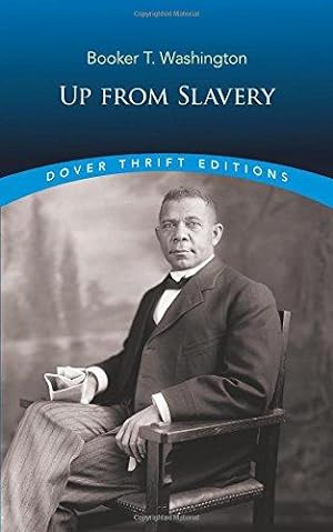 Bild des Verkufers fr Up from Slavery: vii (Thrift Editions) zum Verkauf von WeBuyBooks