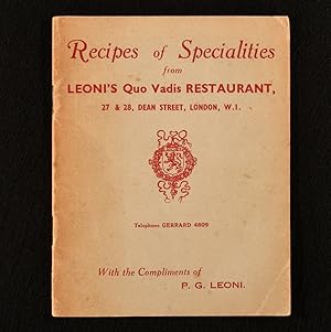 Bild des Verkufers fr Recipes of Specialities From Leoni's Quo Vadis Restaurant zum Verkauf von Rooke Books PBFA