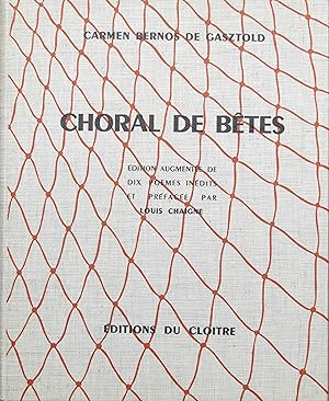 Bild des Verkufers fr Choral de btes zum Verkauf von Bouquinerie L'Ivre Livre