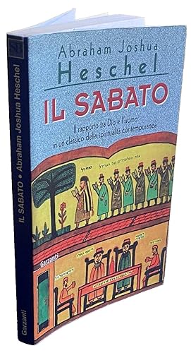 IL SABATO. IL SUO SIGNIFICATO PER L'UOMO MODERNO