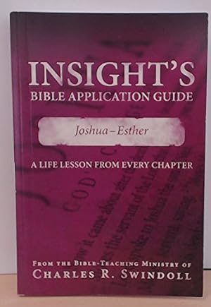 Seller image for Insight's Bible Application Guide Joshua - Esther for sale by WeBuyBooks