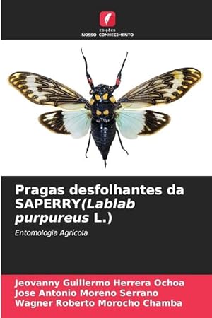 Seller image for Pragas desfolhantes da SAPERRY(Lablab purpureus L.) for sale by moluna