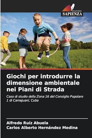 Seller image for Giochi per introdurre la dimensione ambientale nei Piani di Strada for sale by moluna
