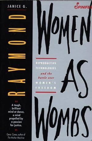 Imagen del vendedor de Women as Wombs (Reproductive Technologies and the Battle Over Women's Freedo) a la venta por Redux Books