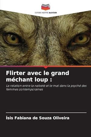 Seller image for Flirter avec le grand mchant loup : for sale by moluna