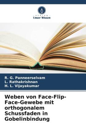 Immagine del venditore per Weben von Face-Flip-Face-Gewebe mit orthogonalem Schussfaden in Gobelinbindung venduto da moluna