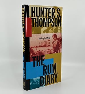 Seller image for The Rum Diary (Signed First) for sale by Bradhurst Fine Editions