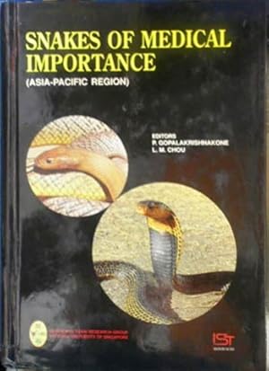 Seller image for Snakes of Medical Importance (Asia-Pacific Region) for sale by SEATE BOOKS