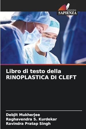 Bild des Verkufers fr Libro di testo della RINOPLASTICA DI CLEFT zum Verkauf von moluna