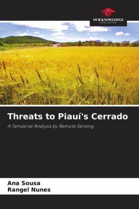 Bild des Verkufers fr Threats to Piau s Cerrado zum Verkauf von moluna