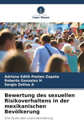 Imagen del vendedor de Bewertung des sexuellen Risikoverhaltens in der mexikanischen Bevoelkerung a la venta por moluna