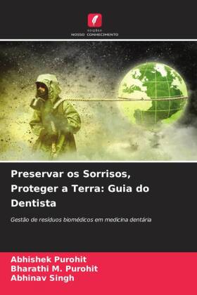 Seller image for Preservar os Sorrisos, Proteger a Terra: Guia do Dentista for sale by moluna