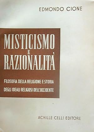 Misticismo e razionalita'