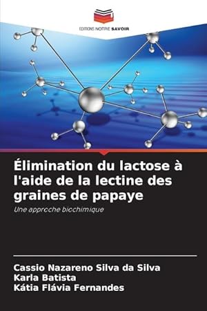 Imagen del vendedor de limination du lactose  l aide de la lectine des graines de papaye a la venta por moluna