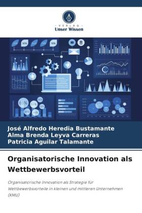 Image du vendeur pour Organisatorische Innovation als Wettbewerbsvorteil mis en vente par moluna