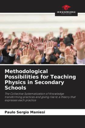 Bild des Verkufers fr Methodological Possibilities for Teaching Physics in Secondary Schools zum Verkauf von moluna