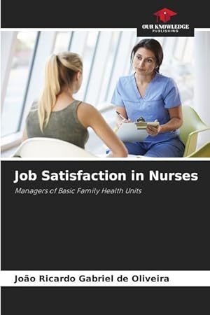 Bild des Verkufers fr Job Satisfaction in Nurses zum Verkauf von moluna