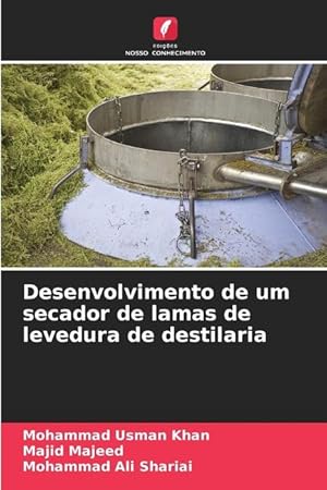 Bild des Verkufers fr Desenvolvimento de um secador de lamas de levedura de destilaria zum Verkauf von moluna