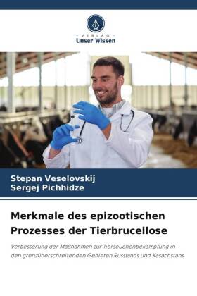 Imagen del vendedor de Merkmale des epizootischen Prozesses der Tierbrucellose a la venta por moluna