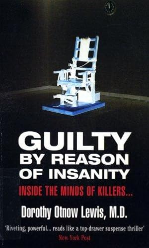 Imagen del vendedor de Guilty By Reason Of Insanity a la venta por WeBuyBooks 2