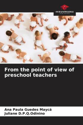 Bild des Verkufers fr From the point of view of preschool teachers zum Verkauf von moluna