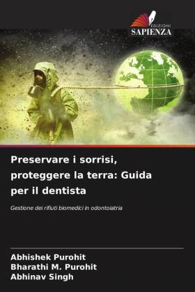 Seller image for Preservare i sorrisi, proteggere la terra: Guida per il dentista for sale by moluna