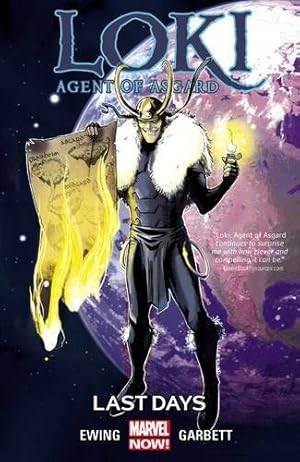 Bild des Verkufers fr Loki: Agent of Asgard Volume 3: Last Days zum Verkauf von WeBuyBooks