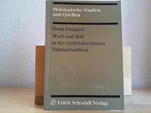 Wort und Bild in der mittelalterlichen Tristantradition : Der älteste Tristanteppich von Kloster ...