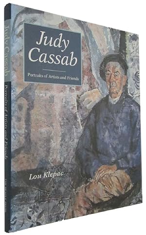 Seller image for JUDY CASSAB: Portraits of Artists and Friends for sale by Kay Craddock - Antiquarian Bookseller
