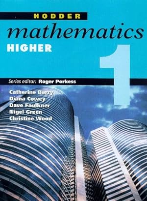 Seller image for Hodder Mathematics Higher 1: Bk. 1 (Hodder GCSE Mathematics) for sale by WeBuyBooks 2
