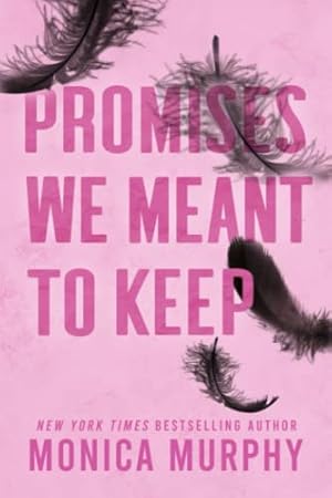 Bild des Verkufers fr Promises We Meant to Keep: A Lancaster Novel (Lancaster Prep) zum Verkauf von WeBuyBooks