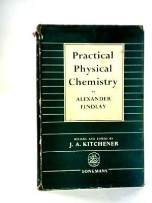 Bild des Verkufers fr Practical Physical Chemistry zum Verkauf von World of Rare Books
